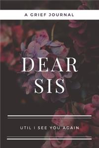 Dear Sis