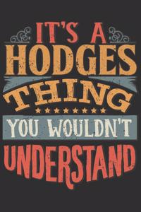 It's A Hodges You Wouldn't Understand