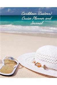 Caribbean (Eastern) Cruise Planner and Journal