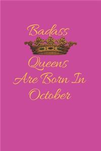 Badass Queens Are Born In October