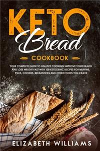 Keto Bread Cookbook