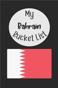 My Bahrain Bucket List
