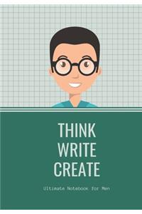Think Write Create Ultimate Notebook for Men keep important facts handy and get organised Masculine front cover in convenient size to carry in pocket or bag