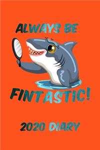 Always Be Fintastic! 2020 Diary