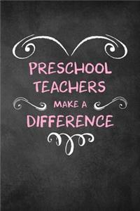 Preschool Teachers Make A Difference