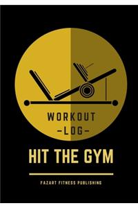 Workout Log Hit the Gym