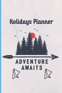 Holidays Planner Adventure Awaits