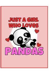 I'm Just a Girl Who Loves Pandas Sketchbook