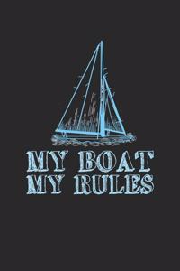 My Boat my Rules