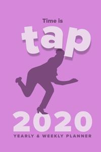 Time Is Tap 2020 Yearly & Weekly Planner