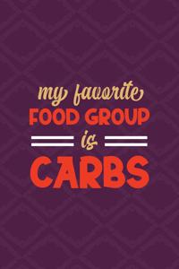 My Favorite Food Group Is Carbs
