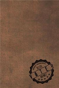 Geprüft und Bestätigt bester Vater der Welt