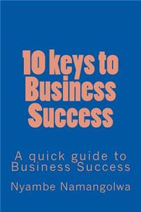 10 keys to Business Success