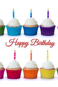Happy Birthday: Large Print Discreet Internet Website Password Organizer, Cupcake Themed Birthday Gifts for Boys or Girls, Kids, Teens, Women or Men, Girlfriend or Boyfriend, Mom or Dad, Grandma or Grandpa, Seniors, Best Friend, Co-Worker, Book Siz