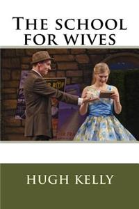 The school for wives