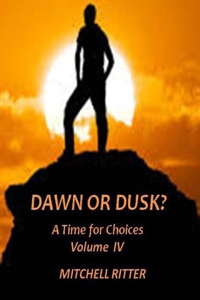 Dawn or Dusk?