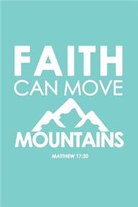 Faith Can Move Mountains Matthew 17