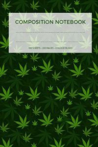 Medical Marijuana Leaf Composition Notebook Wide Ruled for College and School Students and Teachers