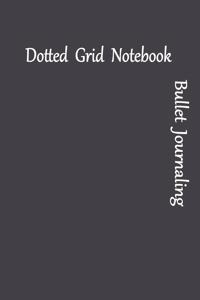 Dotted Grid Notebook Bullet Journaling