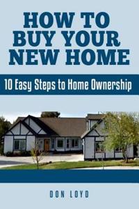 How to Buy Your New Home