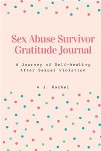 Sex Abuse Survivor Gratitude Journal