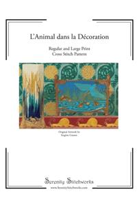 L'Animal dans la Décoration Cross Stitch Pattern - Eugène Grasset