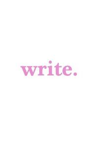 Write. Journal Pink on White Design