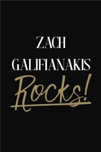 Zach Galifianakis Rocks!