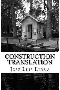 Construction Translation
