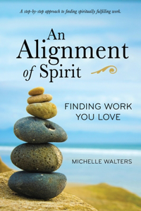 Alignment of Spirit