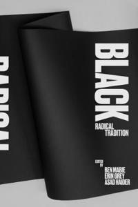 Black Radical Tradition (Lbe)