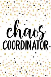 Chaos Coordinator