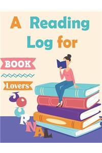A Reading Log for Book Lovers Journal