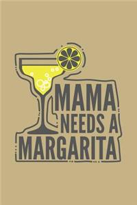 Mama Needs a Margarita