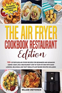 The Air Fryer Cookbook Restaurant Edition