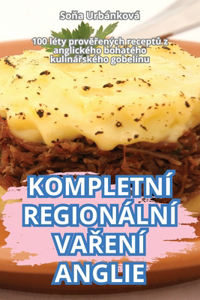 Kompletní Regionální VaŘení Anglie