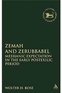 Zemah and Zerubbabel