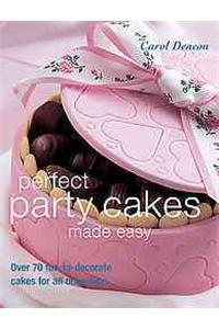 Perfect Party Cakes Made Easy