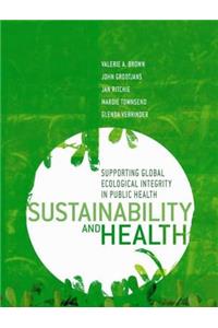 Sustainability and Health