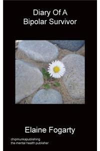 Diary Of A Bipolar Survivor