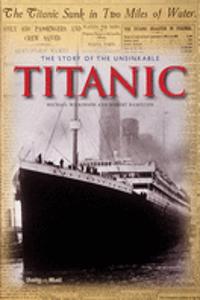 Story of the Unsinkable Titanic