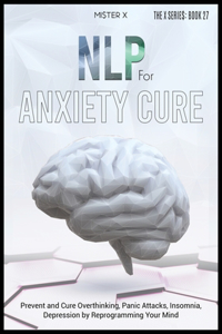 NLP for Anxiety Cure