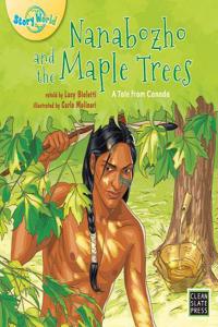 Nanabozho and the Maple Trees (Big Book Edition)