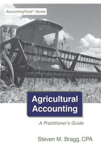 Agricultural Accounting: A Practitioner's Guide