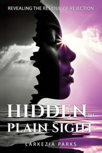 Hidden in Plain Sight