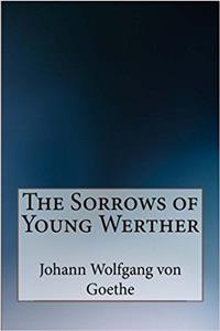 The Sorrows of Young Werther