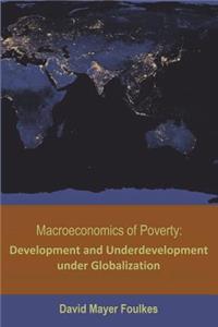Macroeconomics of Poverty