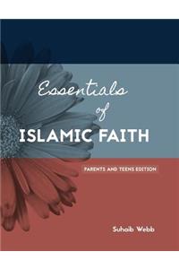 Essentials of Islamic Faith