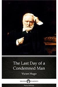 The Last Day of a Condemned Man