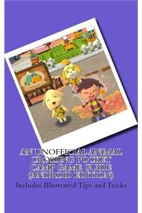 An Unofficial Animal Crossing Pocket Camp Game Guide (Android Edition)